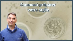 Comment préparer votre argile