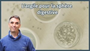 L&rsquo;argile pour la sphère digestive
