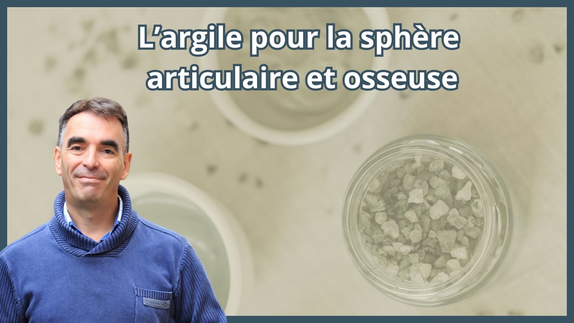 L’argile pour la sphère articulaire et osseuse