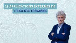 12 applications externes de l’Eau des origines