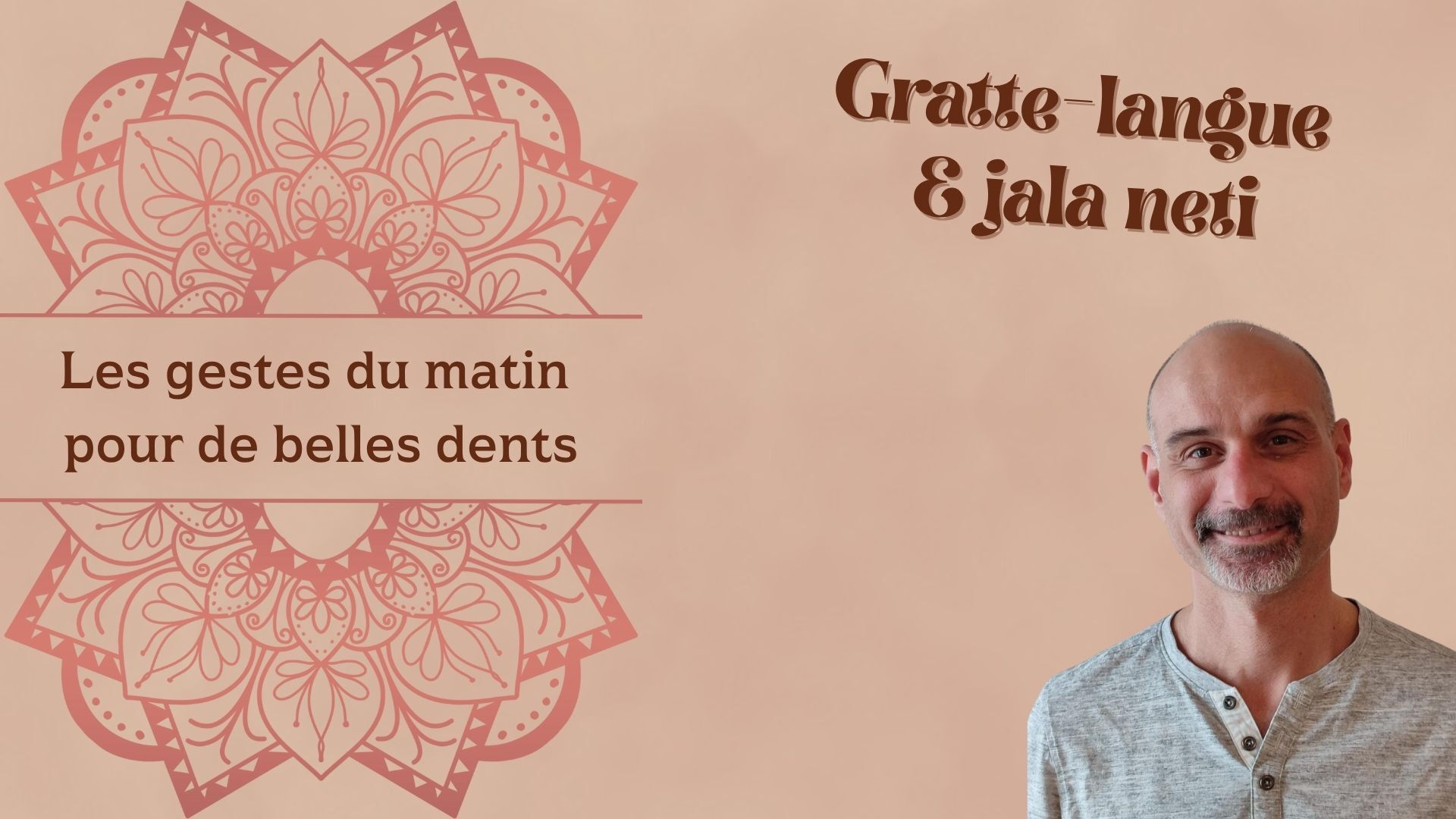 Gratte-langue et jala neti : les gestes du matin pour de belles dents et une belle bouche