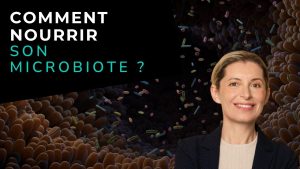 Comment nourrir son microbiote ?
