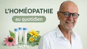 L'homéopathie au quotidien