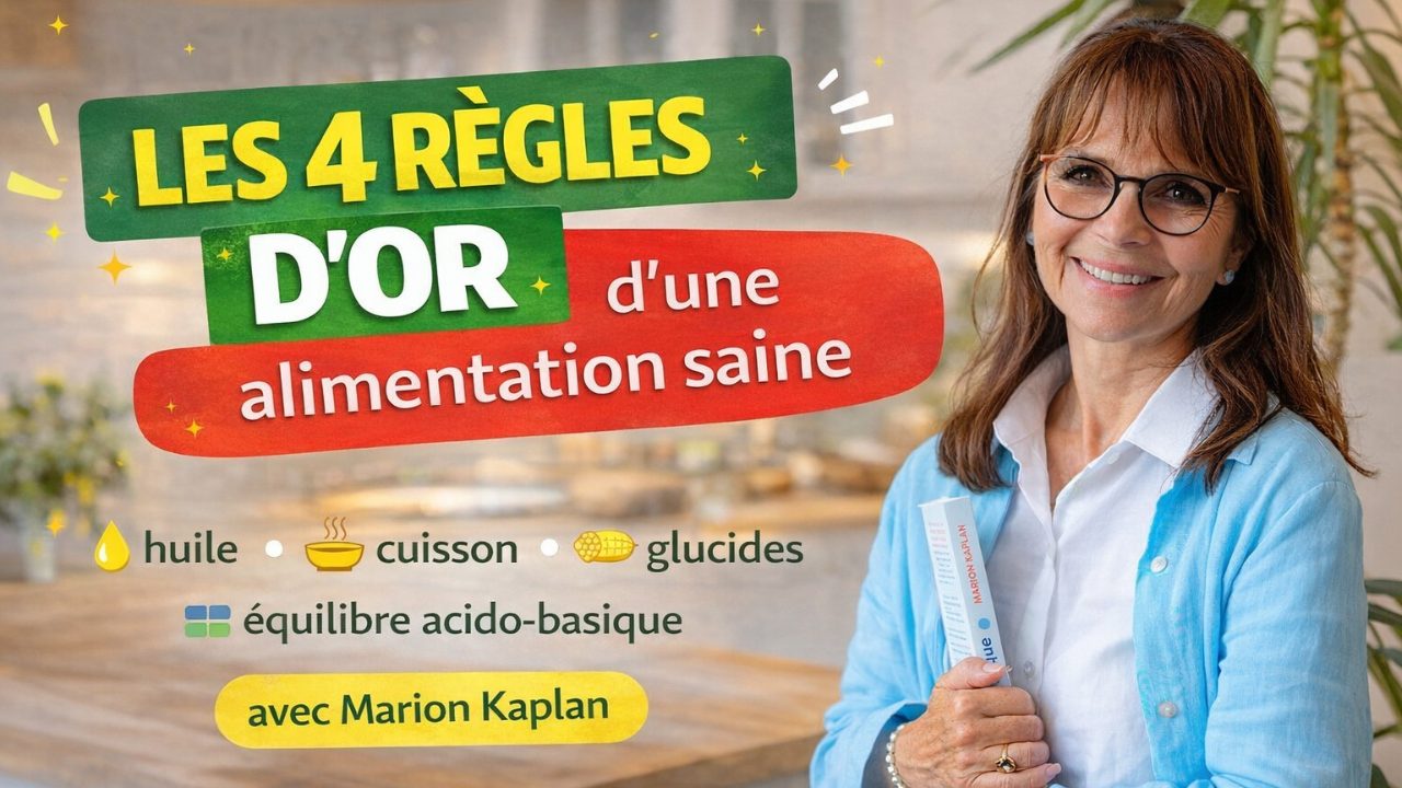 Les 4 règles d&rsquo;or d&rsquo;une alimentation saine