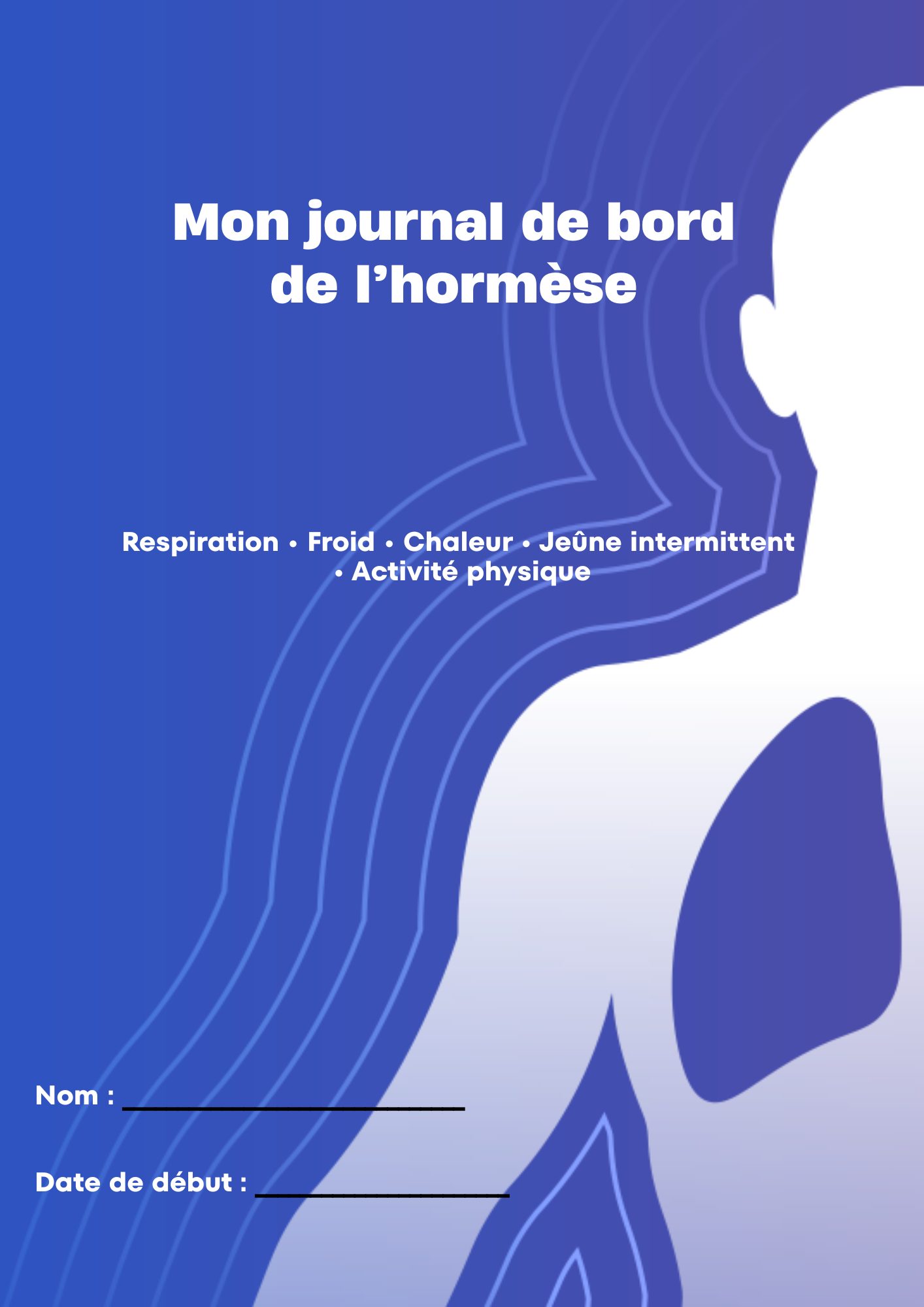 Mon Journal de bord de l'Hormèse