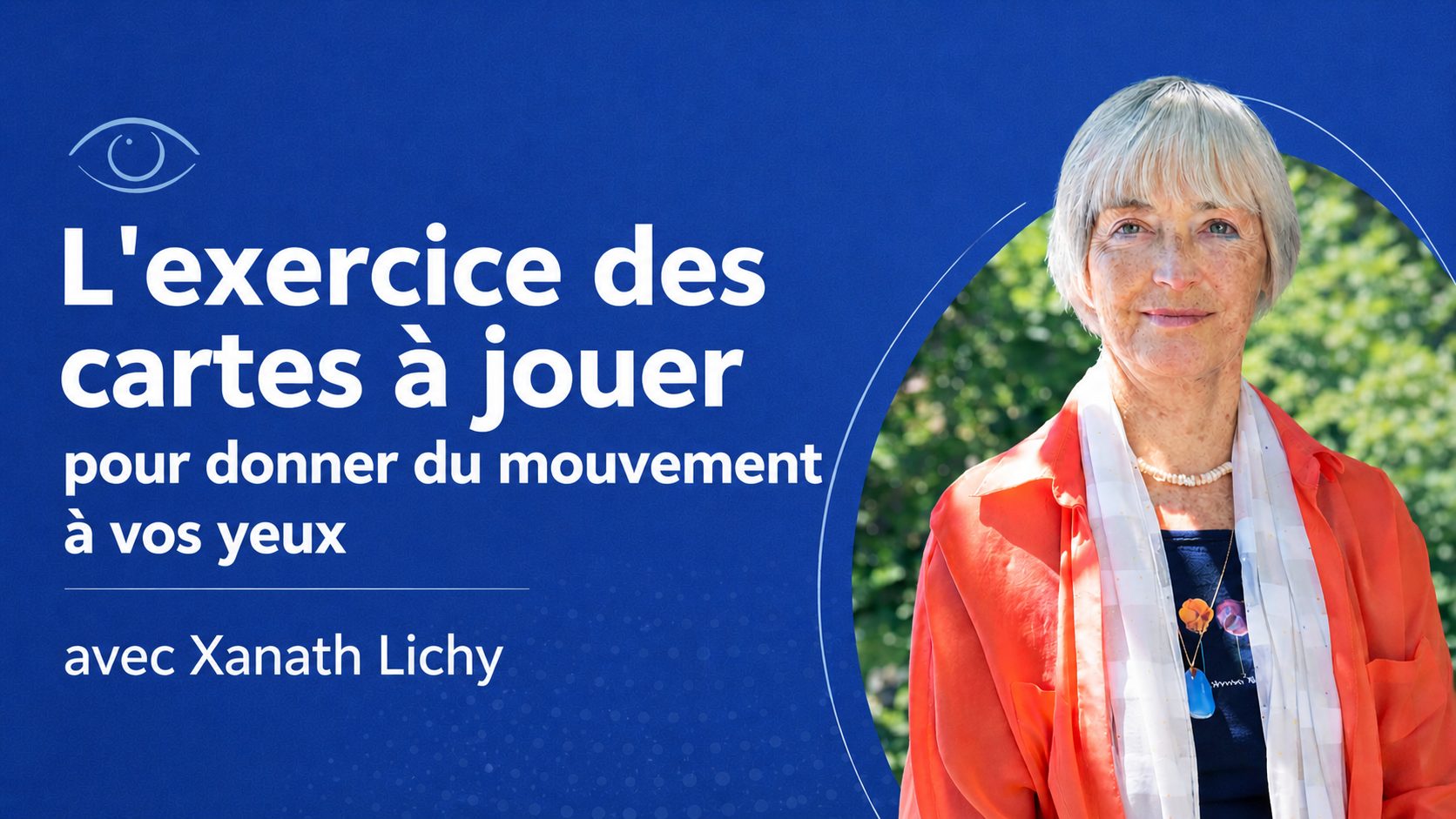 L&rsquo;exercice des cartes à jouer pour donner du mouvement à vos yeux